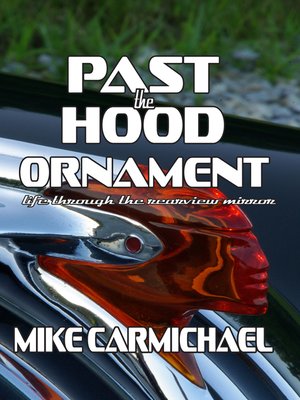 cover image of Past the Hood Ornament